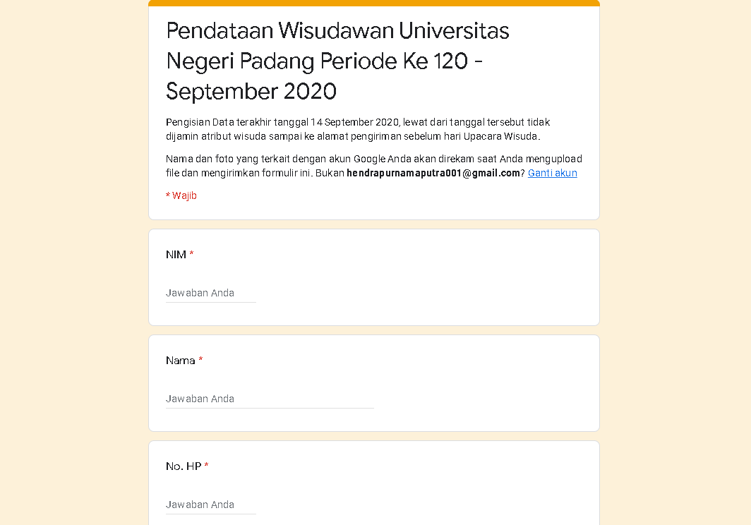 PENDATAAN WISUDAWAN UNP SEPTEMBER 2020 MELALUI GOOGLE FORM